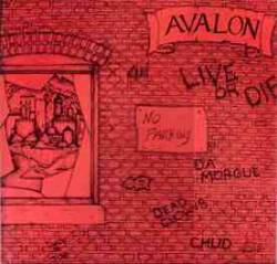 Avalon (USA) : Live or Die
